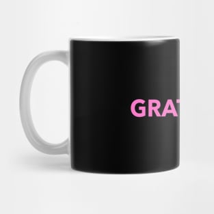 Gratitude Pink Typography Mug